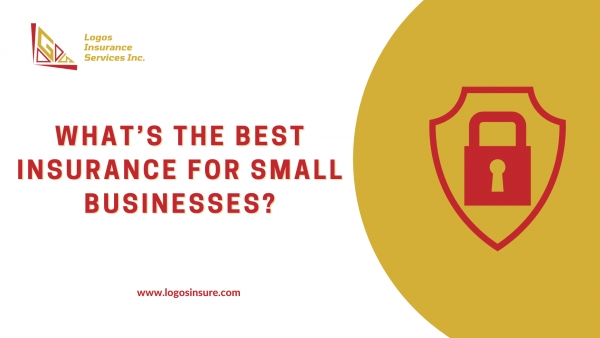 What’s The Best Insurance For Small Businesses in Lakewood, California?