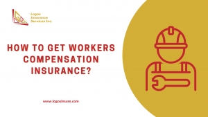 How To Get Workers Compensation Insurance for San Fernando, California Citizens?