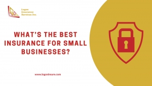 What’s The Best Insurance For Small Businesses in Long Beach, California?